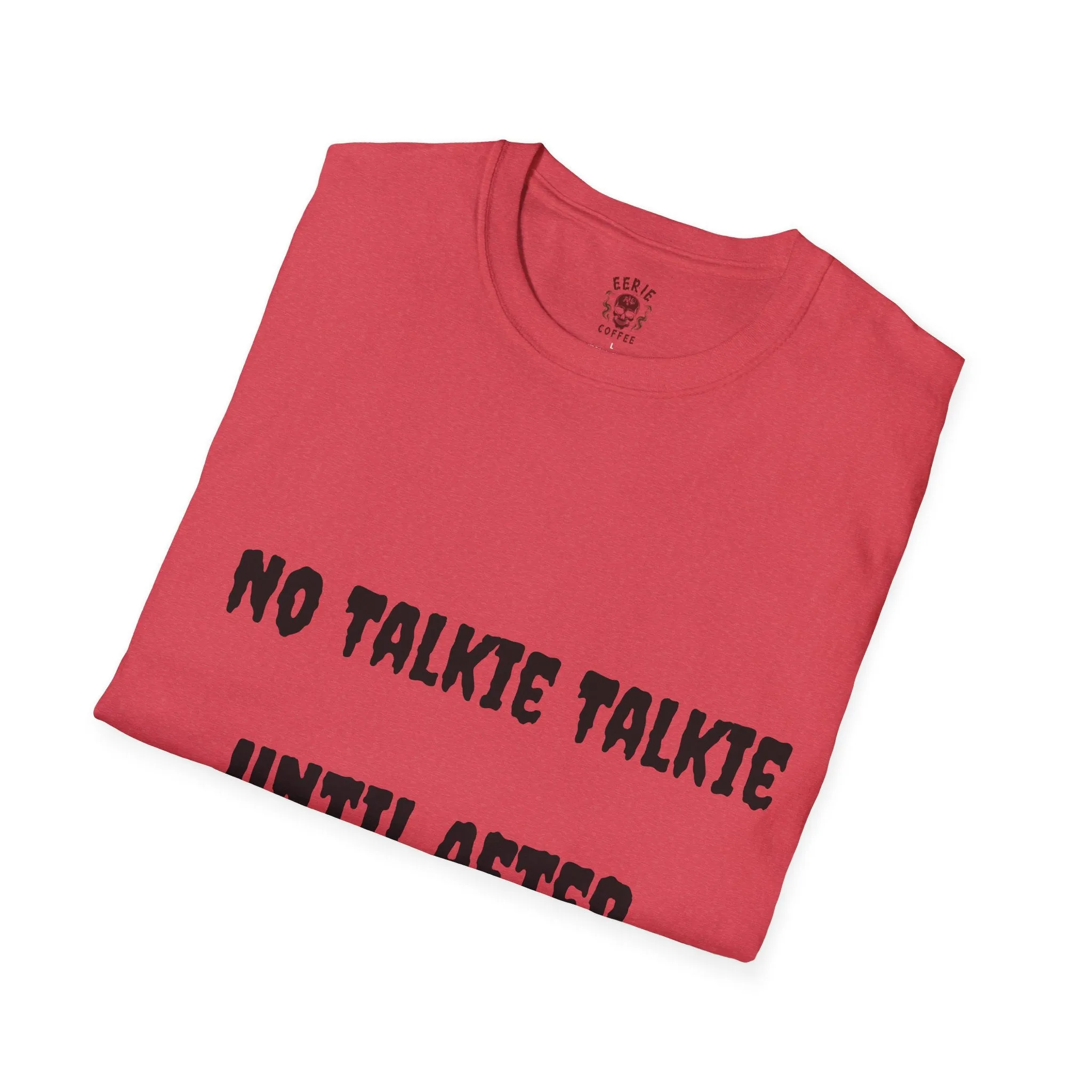 No Talkie Talkie Unisex Softstyle T-Shirt