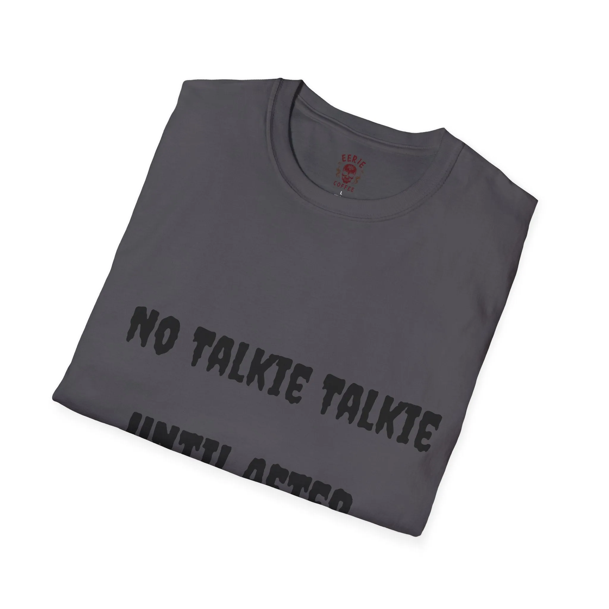 No Talkie Talkie Unisex Softstyle T-Shirt