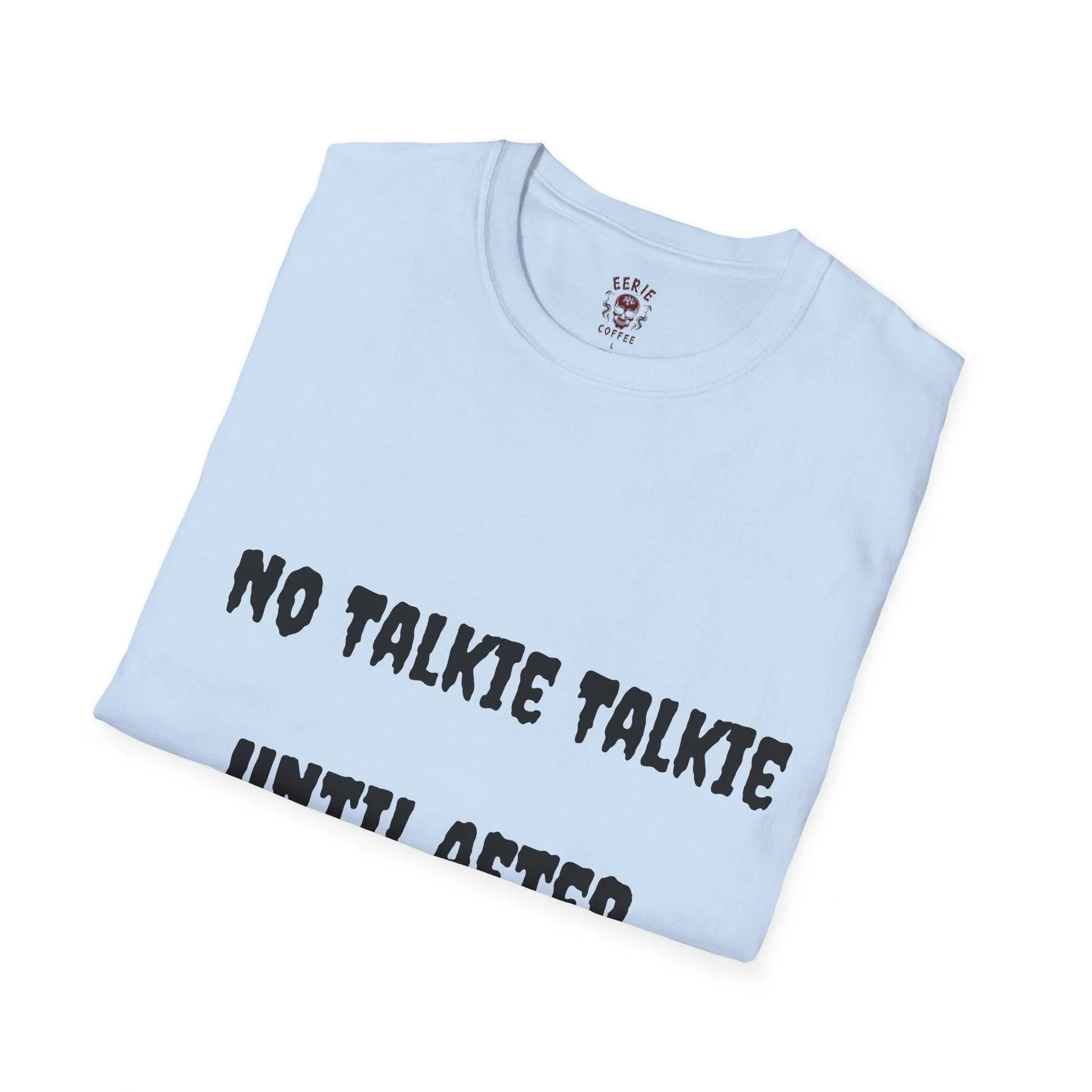 No Talkie Talkie Unisex Softstyle T-Shirt