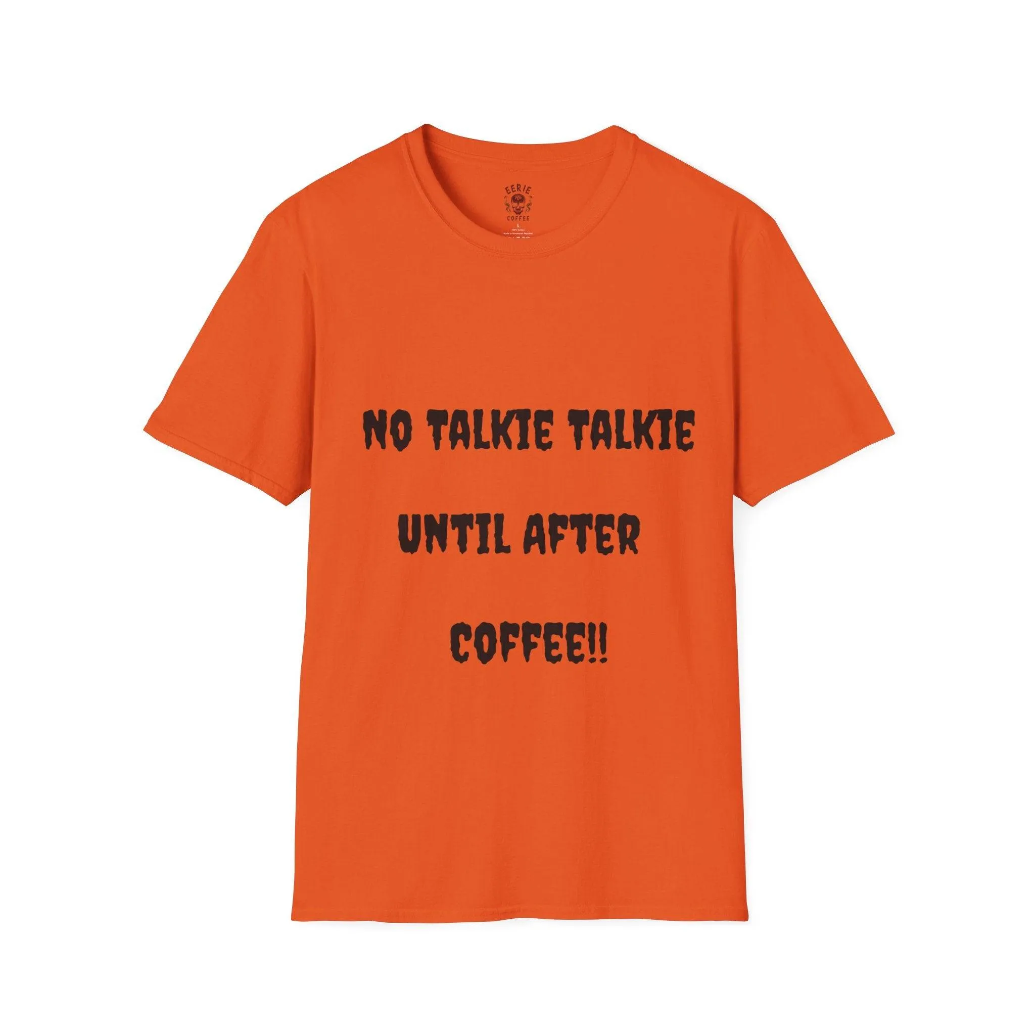 No Talkie Talkie Unisex Softstyle T-Shirt